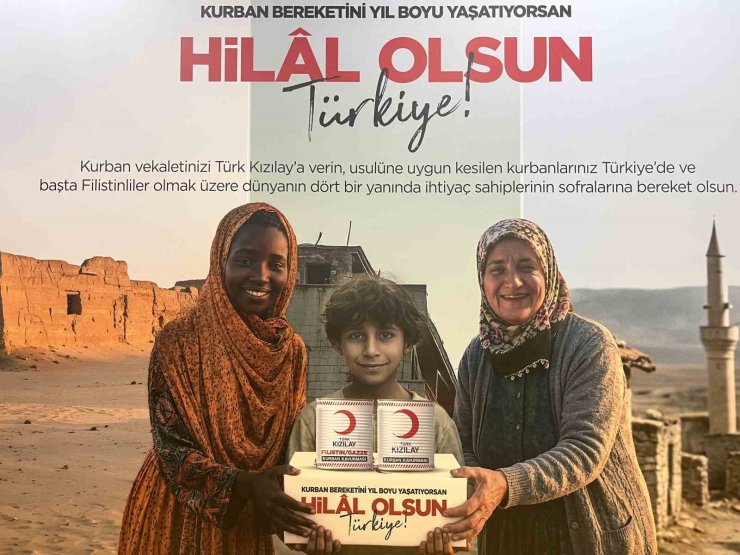 Türk Kızılay, 30 ülkede milyonlarca ihtiyaç sahibine kurban bereketi ulaştıracak