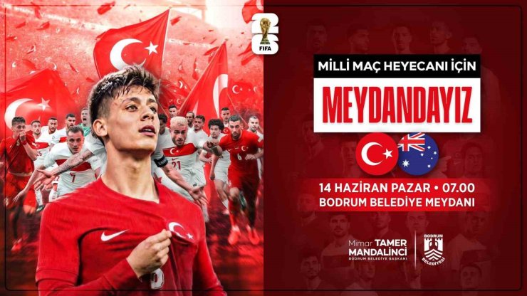 Dünya Kupası heyecanı Bodrum Belediye Meydanı’nda yaşanacak