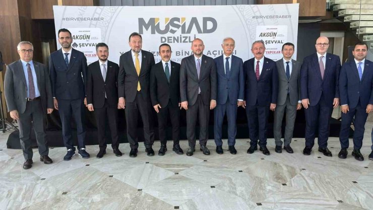 Muğla MÜSİAD, Denizli Şubesinin yeni hizmet binası açılışına katıldı