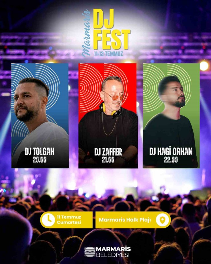 Marmaris’te yazın ritmi Dj Fest ile yükselecek