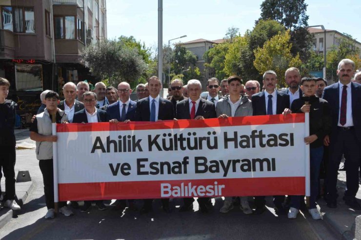 Balıkesir’de 39. Ahilik Haftası coşkuyla kutlandı
